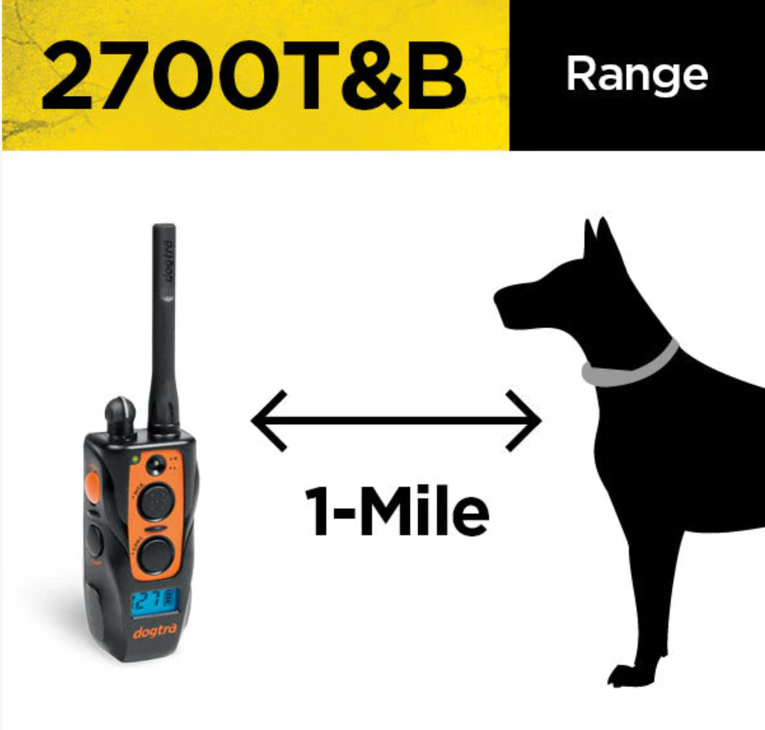 Dogtra 2700T&B Dog Training Collar Range