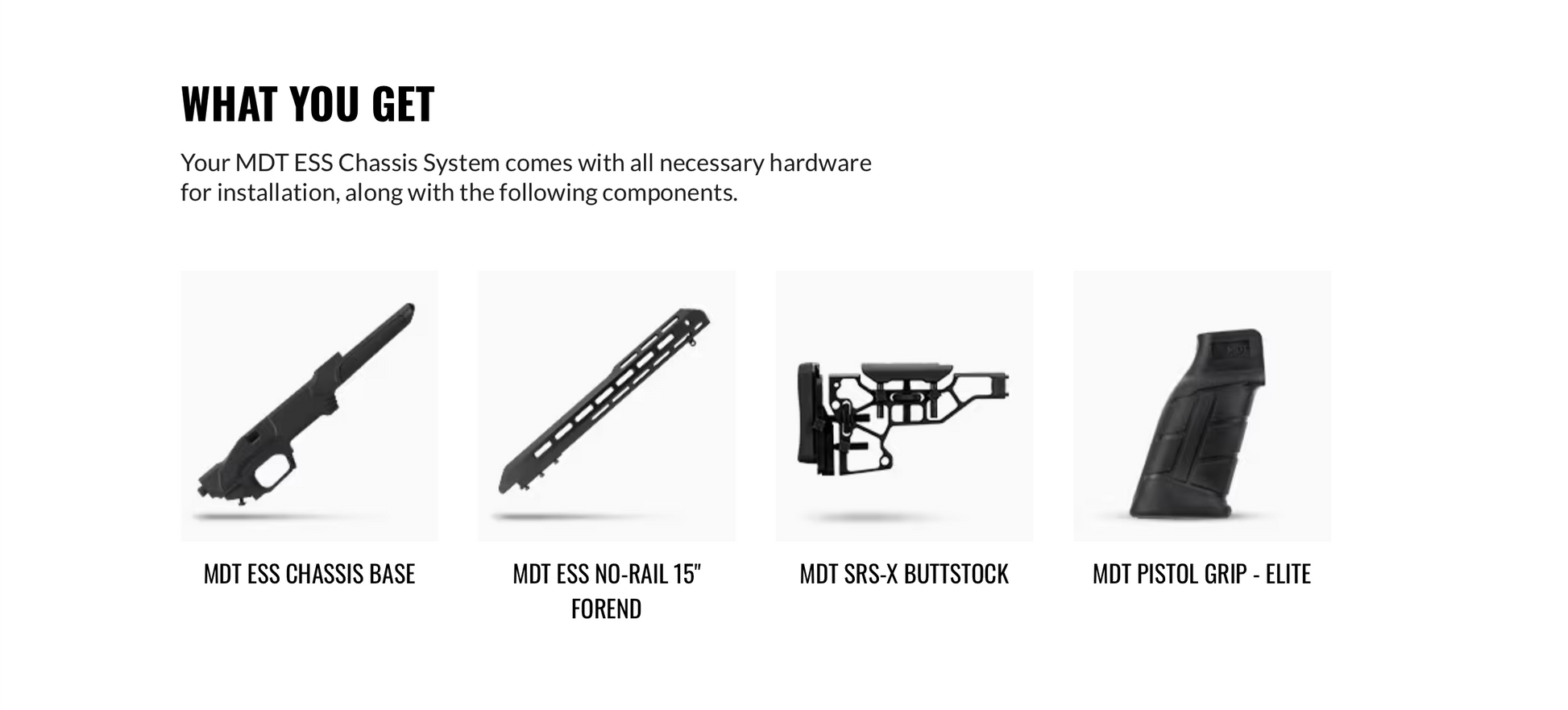 MDT ESS Chassis System What You Get